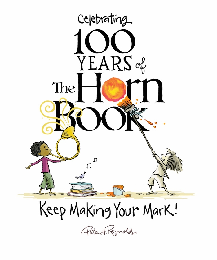 Blowing the Horn: Make Your Mark! 100 Years of The Horn Book