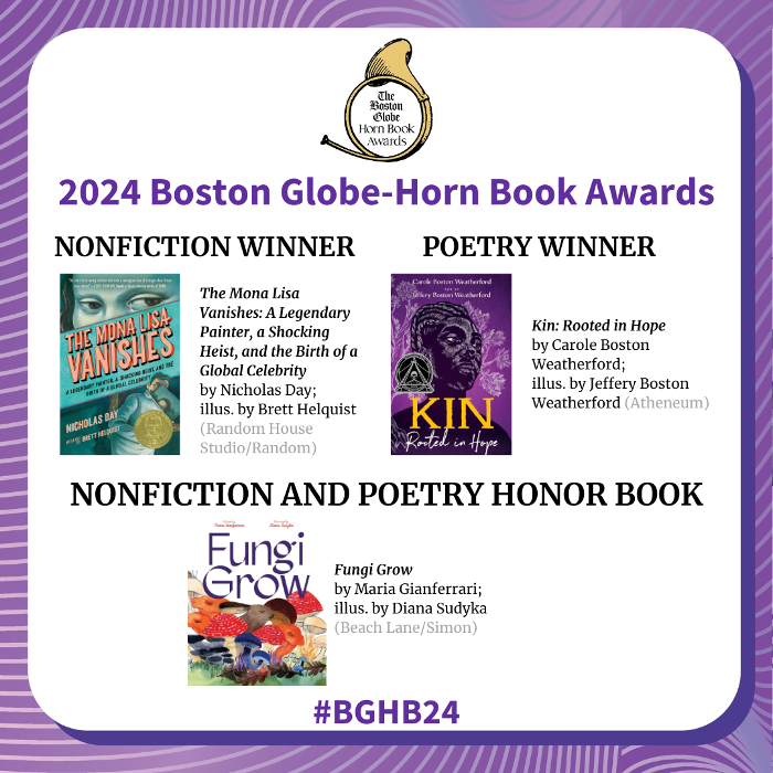 Reviews of the 2024 Boston Globe–Horn Book Nonfiction and Poetry Award Winners and Honor Book