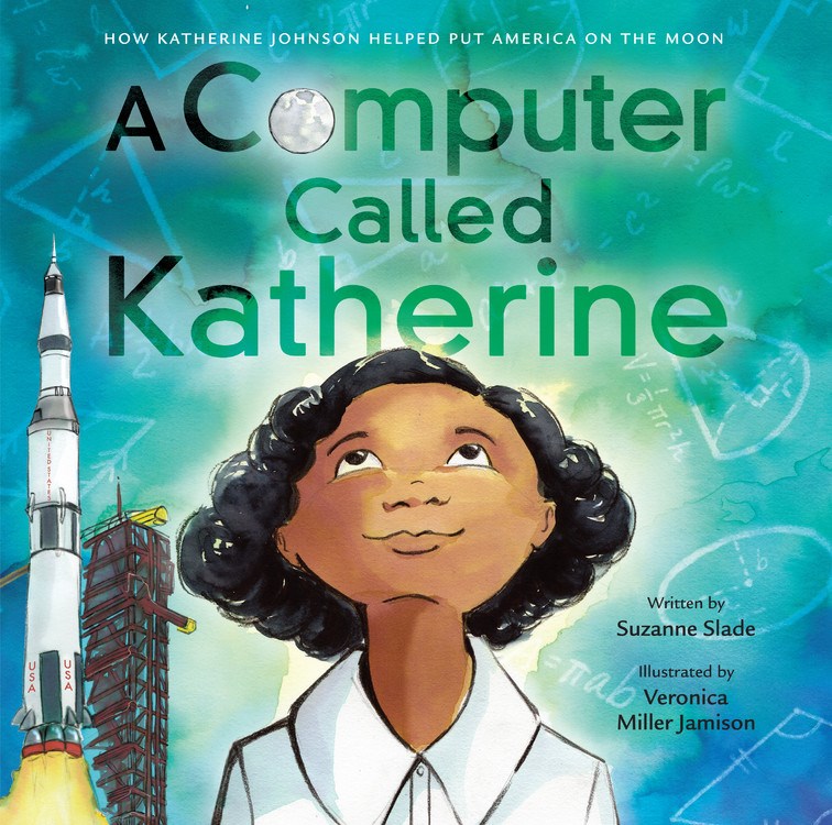 Review of A Computer Called Katherine: How Katherine Johnson Helped Put America on the Moon